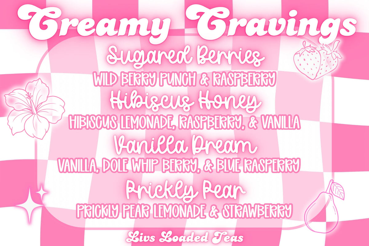 Creamy Cravings (Caffeine)