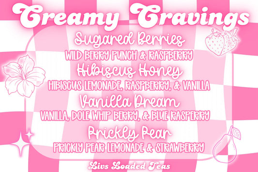 Creamy Cravings (Caffeine)